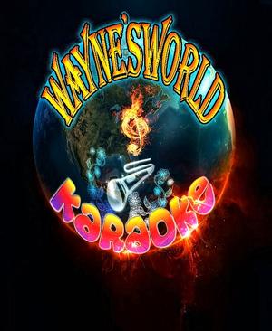 KJ~DJ WaynesWorld Karaoke