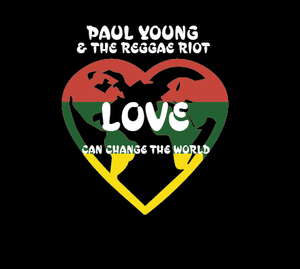 Paul Young & the Reggae Riot